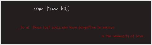 one tree hill … lost souls